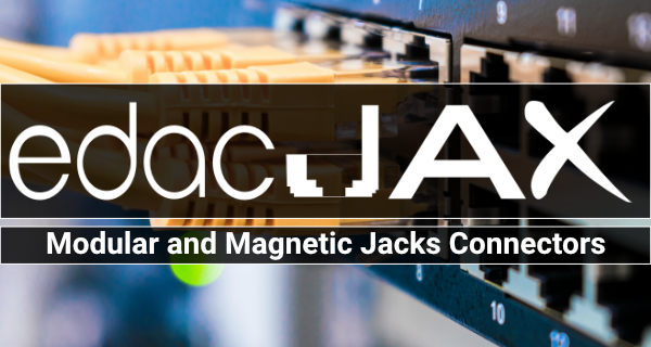 Modular and Magnetic Jack Connector EDAC Brand EDACJAX